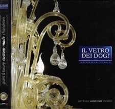 Il vetro dei Dogi. Venezia