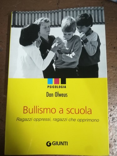 Olweus bullismo scuola - bullismo,