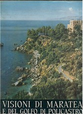 CALVI GIANNI VISIONI DI MARATEA E DEL GOLFO DI POLICASTRO DE AGOSTINI 1957