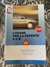 Libro L'ESAME PER LA PATENTE A e B/eToria per quiz/Essebi/2003