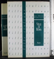 VILLE DI ROMA. LAZIO 1. ISA BELLI BARSALI. RUSCONI.