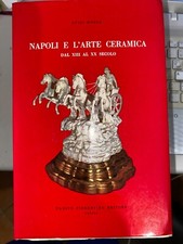 MOSCA, NAPOLI E L'ARTE CERAMICA - FIORENTINO, 1963
