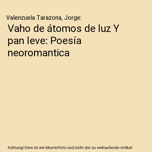 Vaho átomos luz y pan - de,