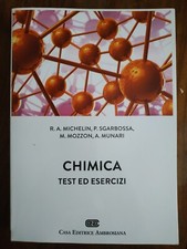 Chimica Testo ed Esercizi - Michelin, Sgarbossa, Mozzon, Munari - Ed. Ambrosiana