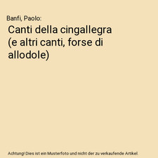 Canti della cingallegra [e
