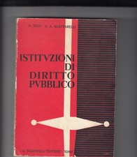 Istituzioni di diritto pubblico. RIZZI, SCATTARELLI. SIGNORELLI. 1967