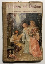 Esoterismo - AA. VV. - Il Libro del Destino - ed. 1932 RARITA'