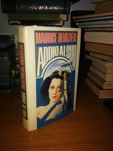 Maurice denuzière addio - maurice,