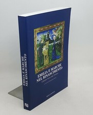 EMILIA E MARCHE NEL RINASCIMENTO identità visiva della periferia G. Periti 2005