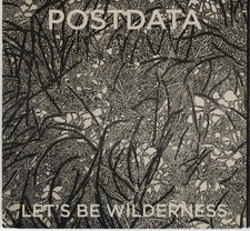 Let's Be Wilderness by