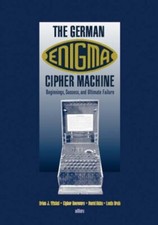 The German Enigma Cipher Machine (Artech House Computer Security).New<|,<|