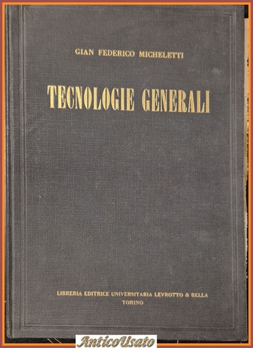 Tecnologie generali micheletti - generali,