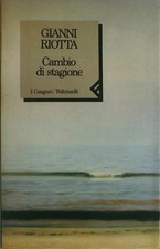 Cambio Di Stagione.,Riotta Gianni.  ,Feltrinelli,1991