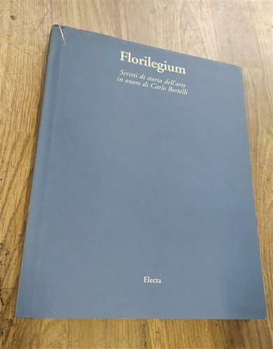 Florilegium scritti storia - florilegium,