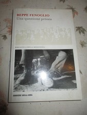 beppe fenoglio - una questione privata - corriera della sera