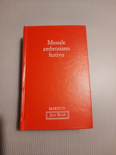 Messale ambrosiano festivo - messale,