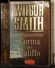 L'ORMA DEL CALIFFO. WILBUR SMITH. SUPERPOCKET.