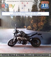 Sono Disponibili Ricambi moto usati scrivi x info  Yamaha MT-09 ABS 2013 2015