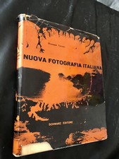 TURRONI Giuseppe, Nuova fotografia italiana. Schwarz Editore 1959 Carrieri Arte