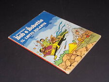 LE AVVENTURE DI BOB E BOBETTE 4 – IL LETTO VOLANTE di Willy Vandersteen– 1978