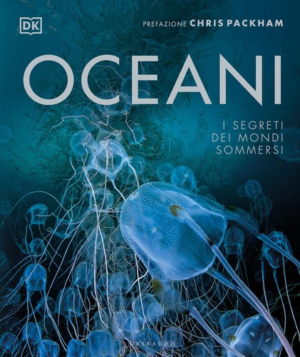 Oceani segreti dei mondi - segreti,