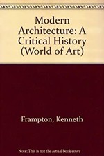 Modern Architecture: A