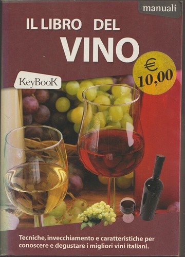Libro del vino tecniche - il,