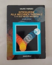 Meccanica Razionale  Metodi Matematici Ingegneria Meccanica Zanichelli Fabrizio