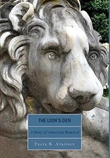 The Lion's Den: A Story of -
