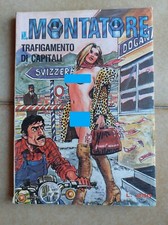 Fumetto IL MONTATORE n. 22- Trafigamento di capitali -1976-Copertina MANARA