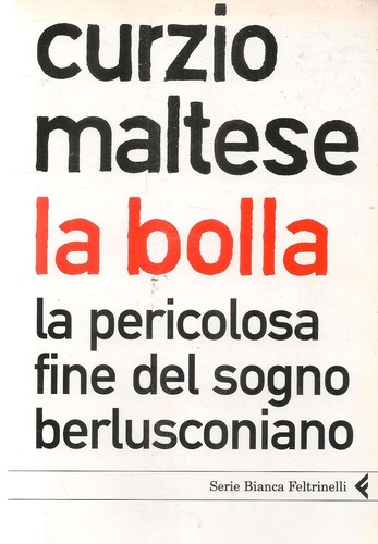 Bolla pericolosa fine - bolla., la