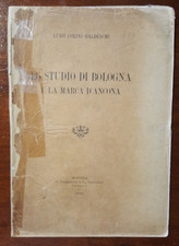 C18444-OPUSCOLO, LUIGI COLINI-BALDESCHI, LO STUDIO DI BOLOGNA E MARCA D'ANCONA