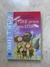Storie & Rime - Bordiglioni - Storie Prima Della Storia | Einaudi Ragazzi