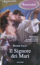 BRENDA JOYCE : IL SIGNORE DEI MARI