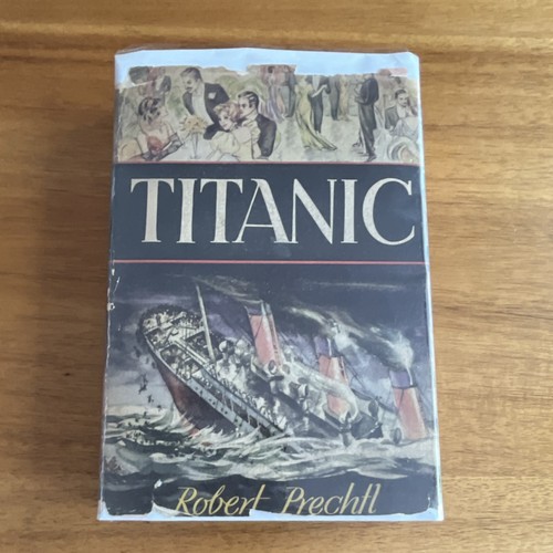 Robert prechtl titanic 1940 - titanic,