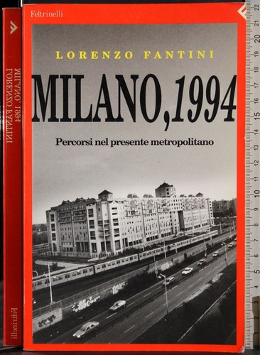 Milano 1994 percorsi nel - milano,, 1994.