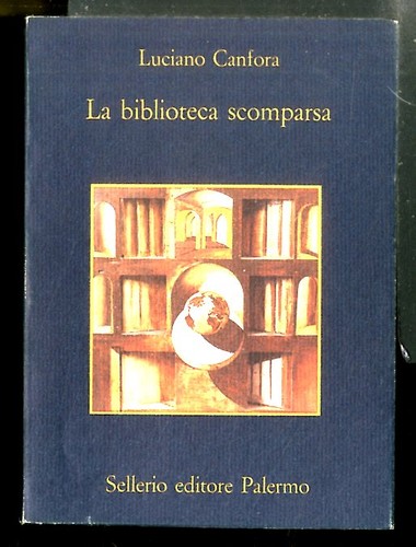 Biblioteca scomparsa di - scomparsa, (la)