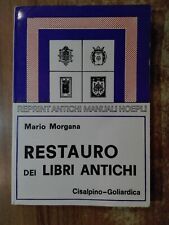 Mario Morgana IL RESTAURO DEI