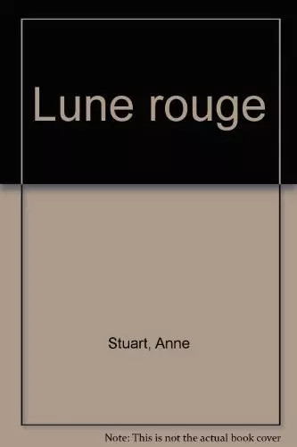 Lune rouge anne stuart - rouge,,