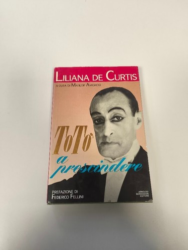 Libro liliana curtis totò - liliana, "totò