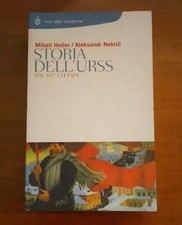 MIHAIL HELLER-ALEKSANDR NEKRIC-STORIA DELL'URSS-BOMPIANI ED.-2001