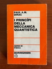 Dirac - I principi fisici