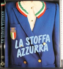 LA STOFFA AZZURRA. ORESTE DEL BUONO. GIULIO ONESTI.