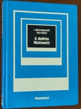 LIBRO IL DELITTO MATTEOTTI -