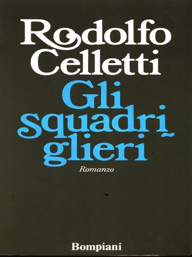 Gli squadriglieri celletti - gli,