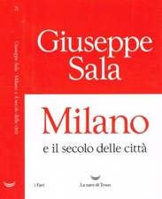 Milano e il secolo delle