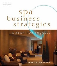 Spa business strategies - strategies:, a