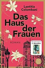 Das Haus der Frauen: Roman von