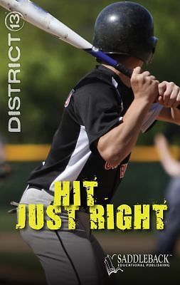 Hit just right - (district, 13)
