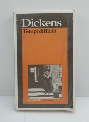 Tempi difficili dickens - tempi,